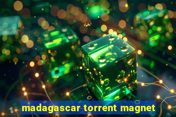 madagascar torrent magnet